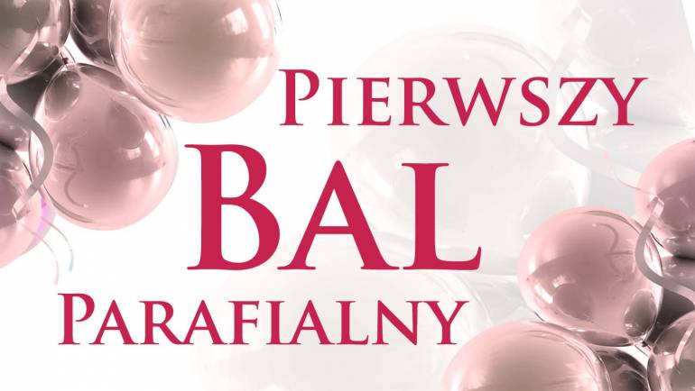 Pierwszy Bal Parafialny